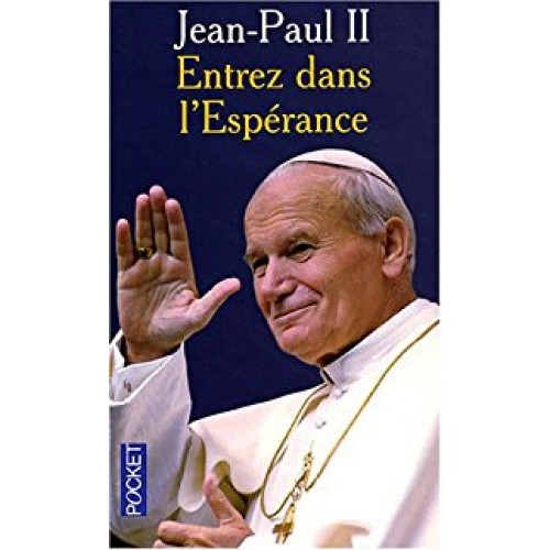 Entrez dans l'Espérance Jean-Paul II avec Vittoria Messori